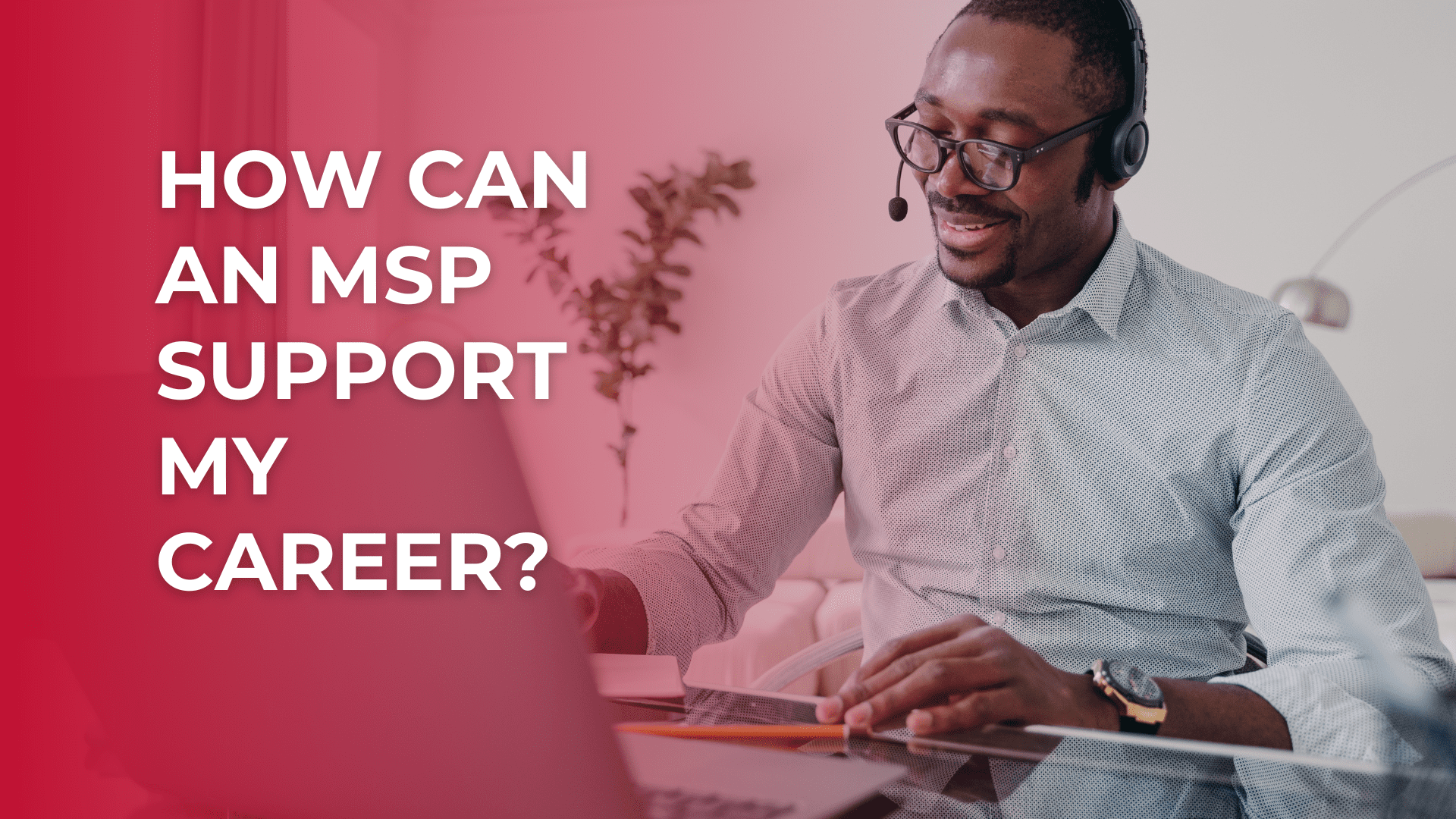 msp-support-my-career